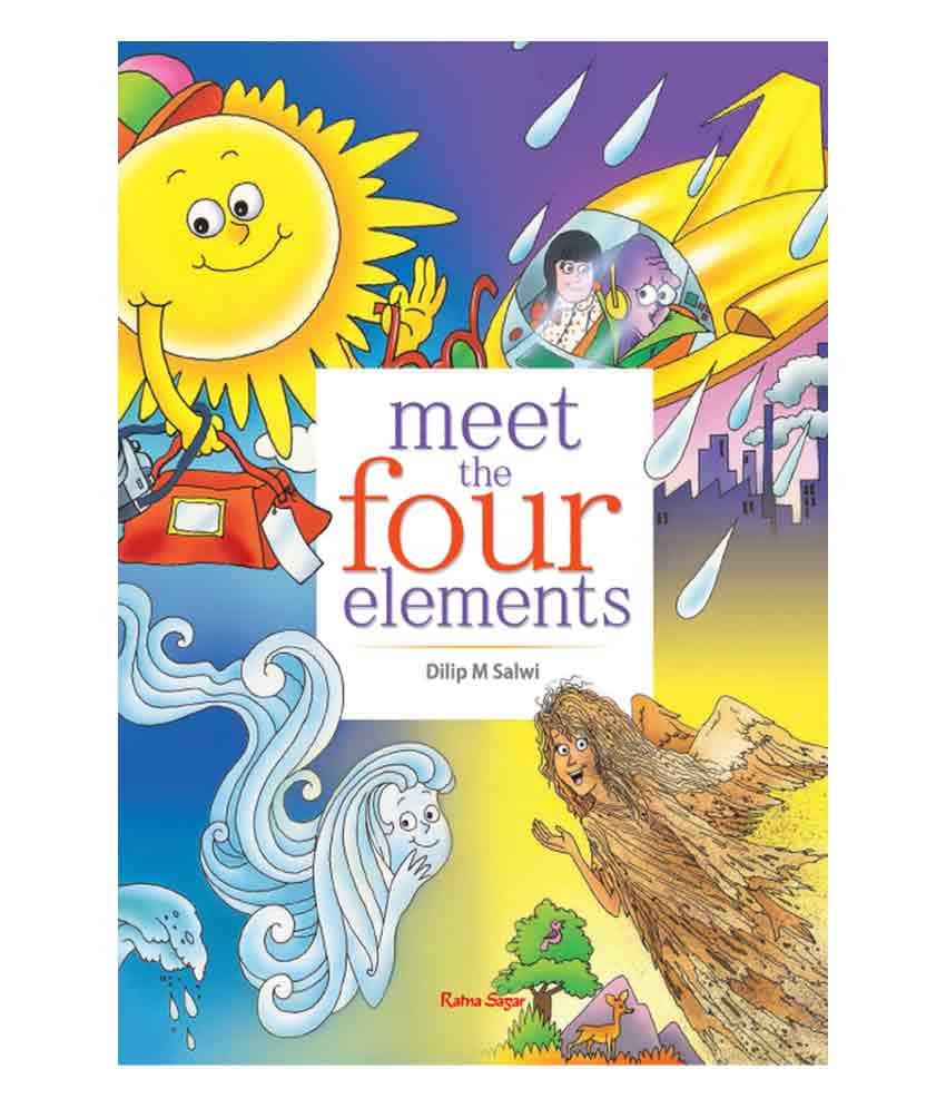 Meet The Four Elements