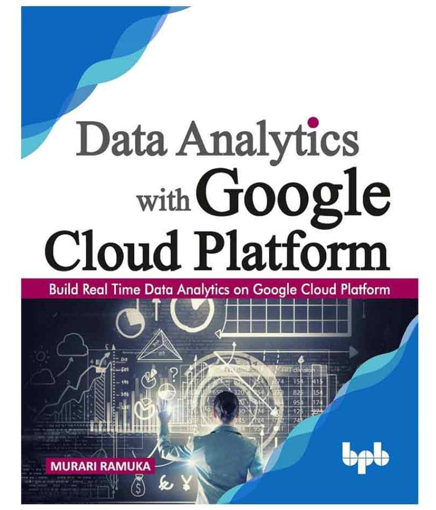 Data Analytics with Google Cloud Platform Data Analytics with Google Cloud Platform