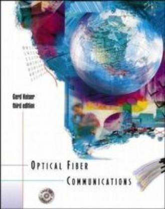     			Optical Fiber Communications with CD-ROM