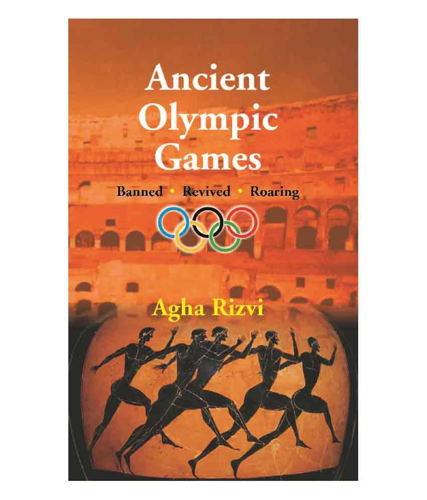    			Ancient Olympic Games: Banned, Revived, Roaring