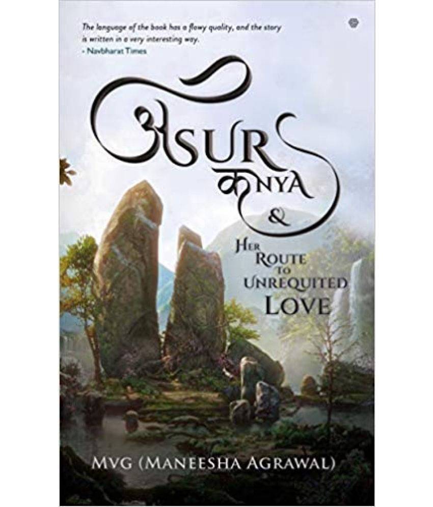     			Asur Kanya & Her Route To Unrequited Love