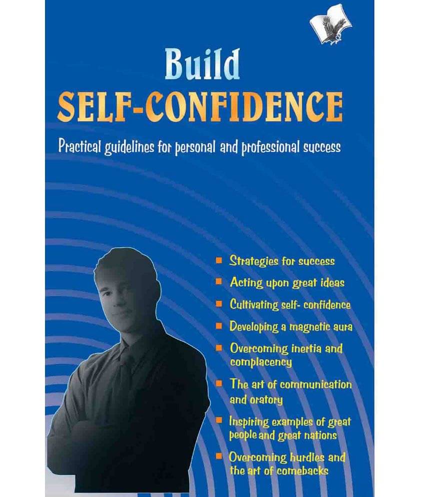     			BUILD SELF-CONFIDENCE