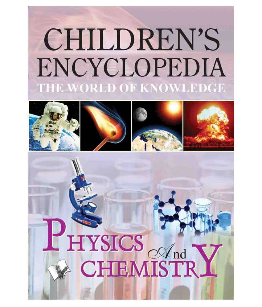 CHILDREN'S ENCYCLOPEDIA - PHYSICS AND CHEMISTRY - Stationery | Buy online on ZillyBuy