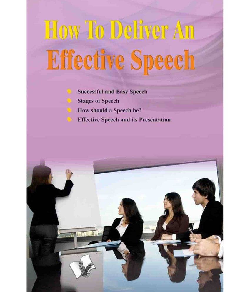     			How To Deliver An Effective Speech