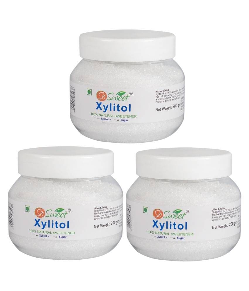 So Sweet Xylitol 100% Natural Sweetener 600gm -Sugarfree (PO3) (200gm Each) So Sweet Xylitol 100% Natural Sweetener 600gm -Sugarfree (PO3) (200gm Each)