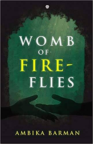     			Womb of Fireflies