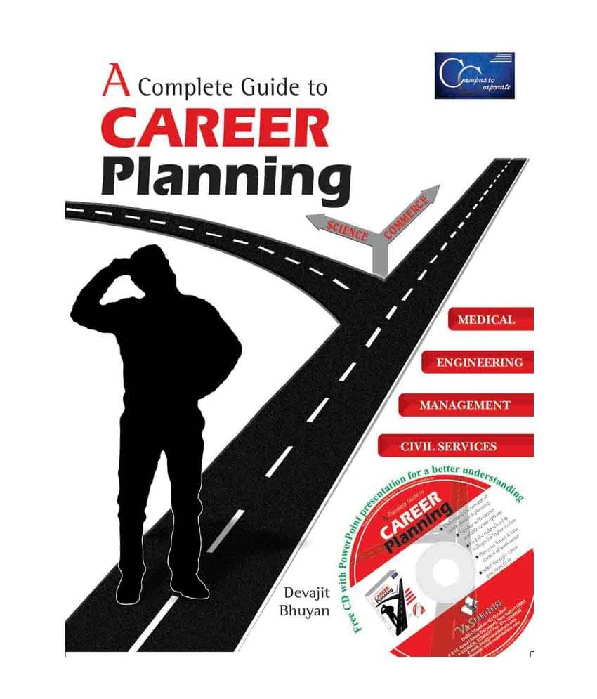     			A Complete Guide To Career Planning