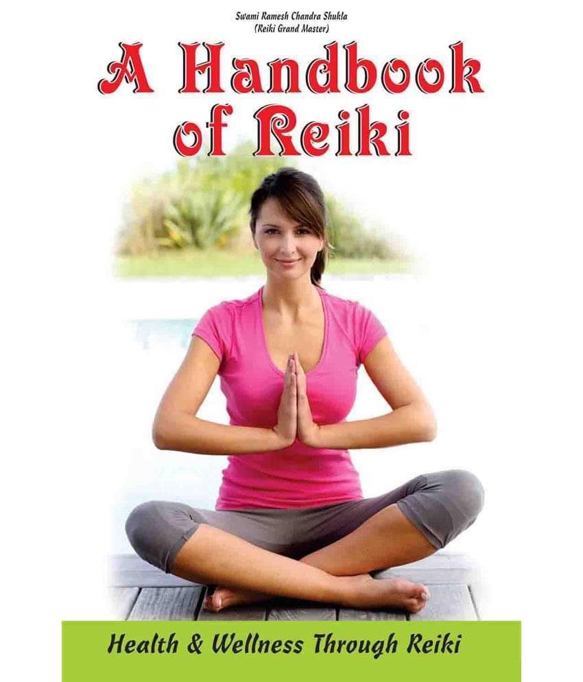     			A Handbook Of Reiki