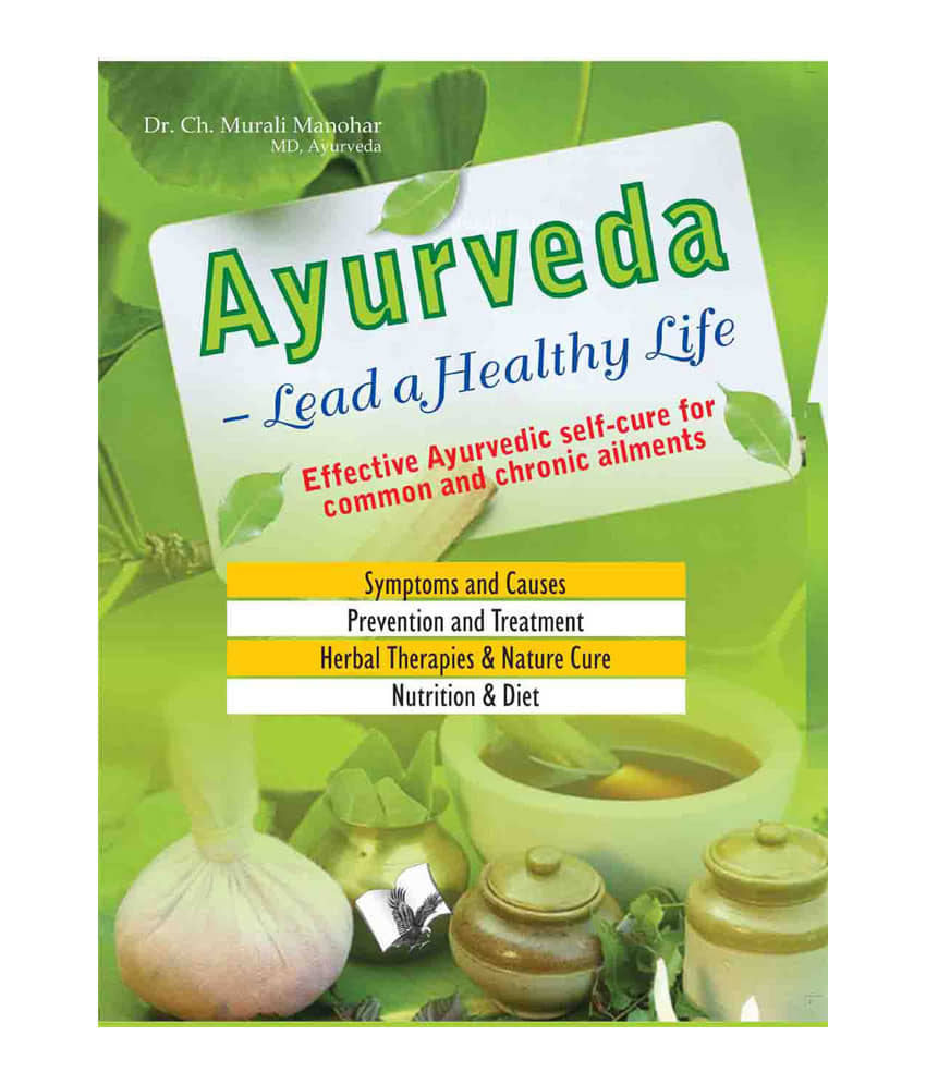 Ayurveda - Lead a Healthy Life -Effective Ayurvedic self-cure for common and chronic ailments - Stationery | Buy online on ZillyBuy