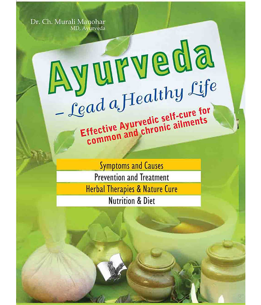 Ayurveda - Lead a Healthy Life -Effective Ayurvedic self-cure for common and chronic ailments - Stationery | Buy online on ZillyBuy