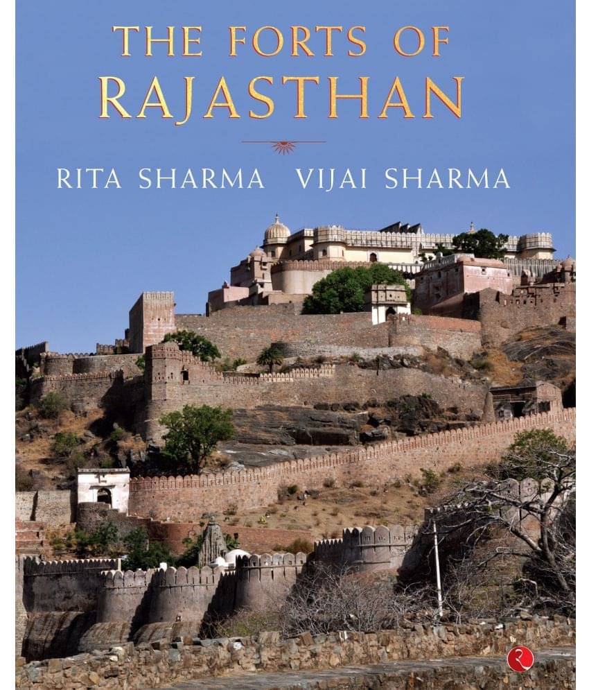     			The Forts of Rajasthan