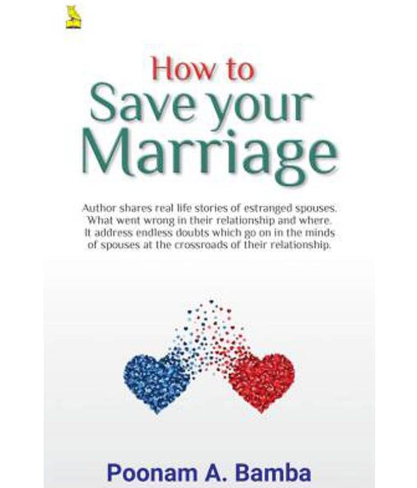     			How To Save Your Marriage