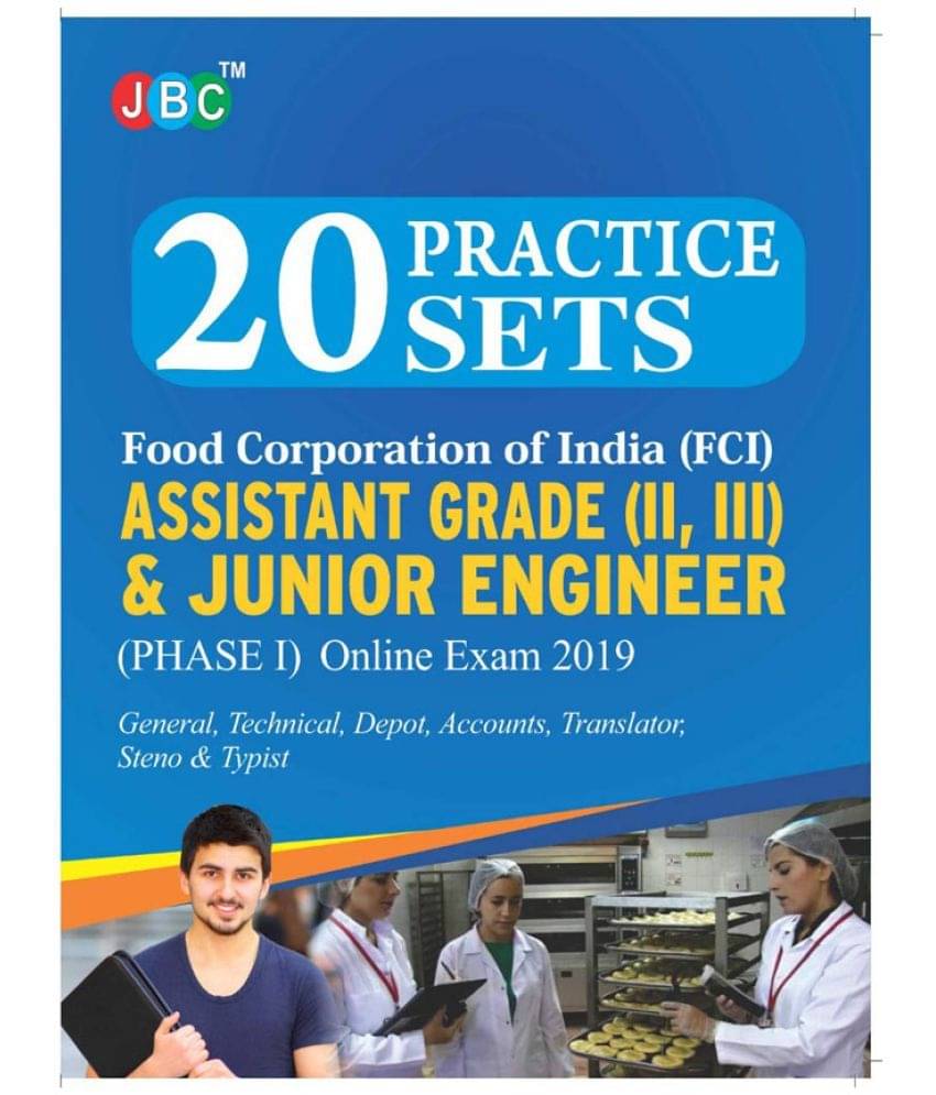 20 Practice Sets Food Corporation of India (FCI) Assistant Grade (II, III) & Junior Engineer (PHASE I) Online Exam 2019 20 Practice Sets Food Corporation of India (FCI) Assistant Grade (II, III) & Junior Engineer (PHASE I) Online Exam 2019