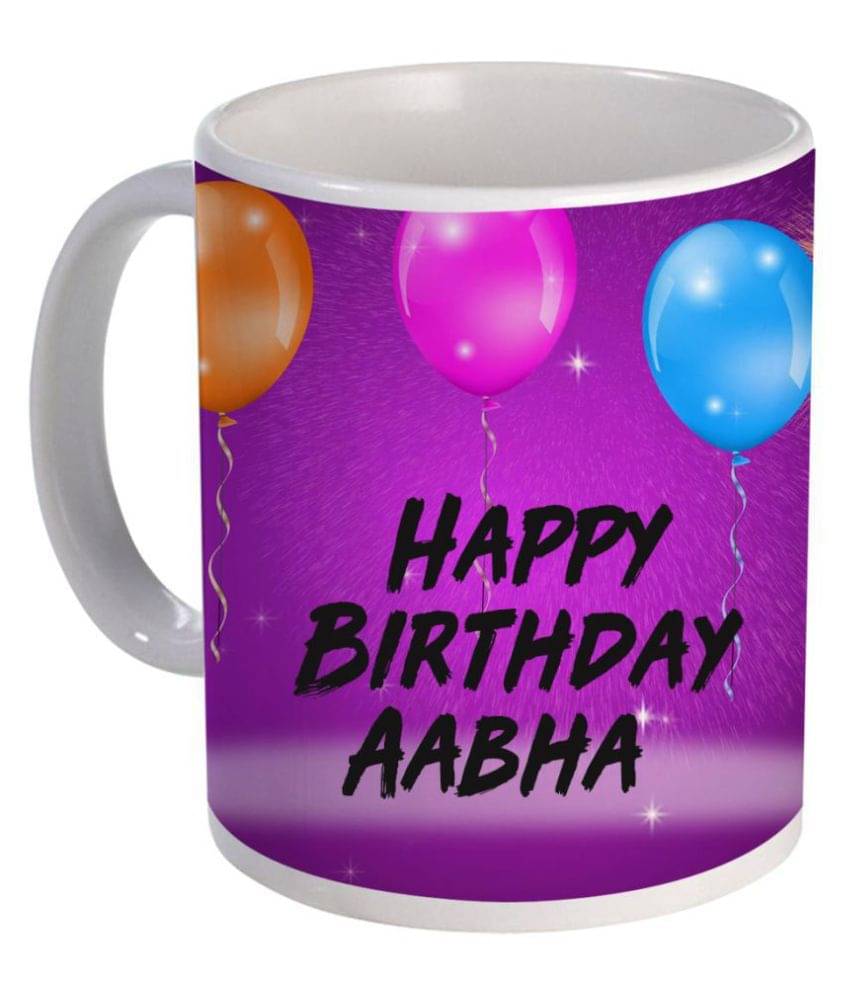     			COLOR YARD happy birthday Aabha Ceramic Coffee Mug 1 Pcs 325 ml