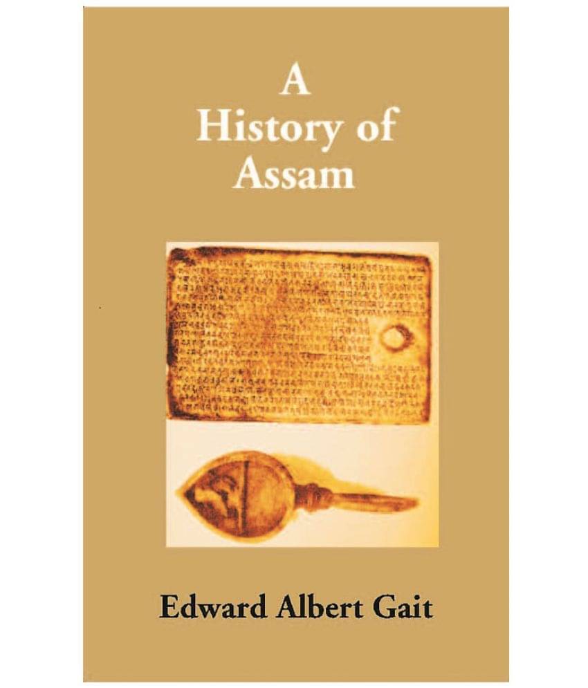     			A History of Assam