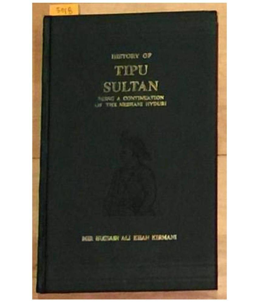     			History of Tipu Sultan
