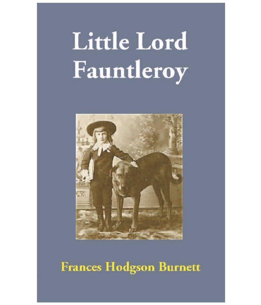 Little Lord Fauntleroy Little Lord Fauntleroy