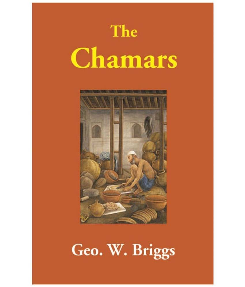 The Chamars The Chamars