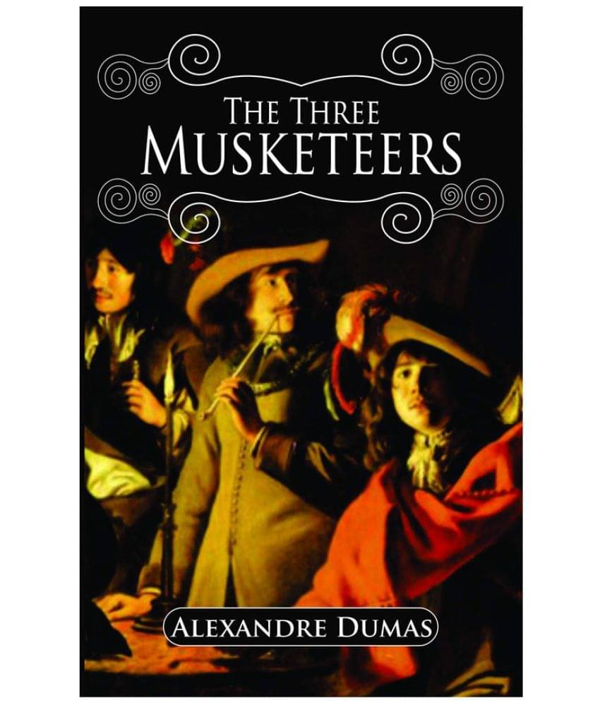     			The Three Musketeers by Alexandre Dumas