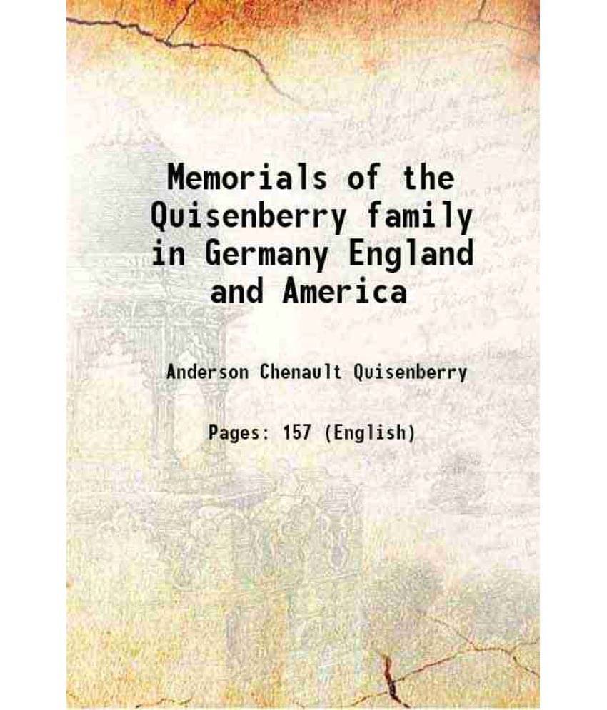     			Memorials Of The Quisenberry Family In Germany England And America 1900 Hardcover