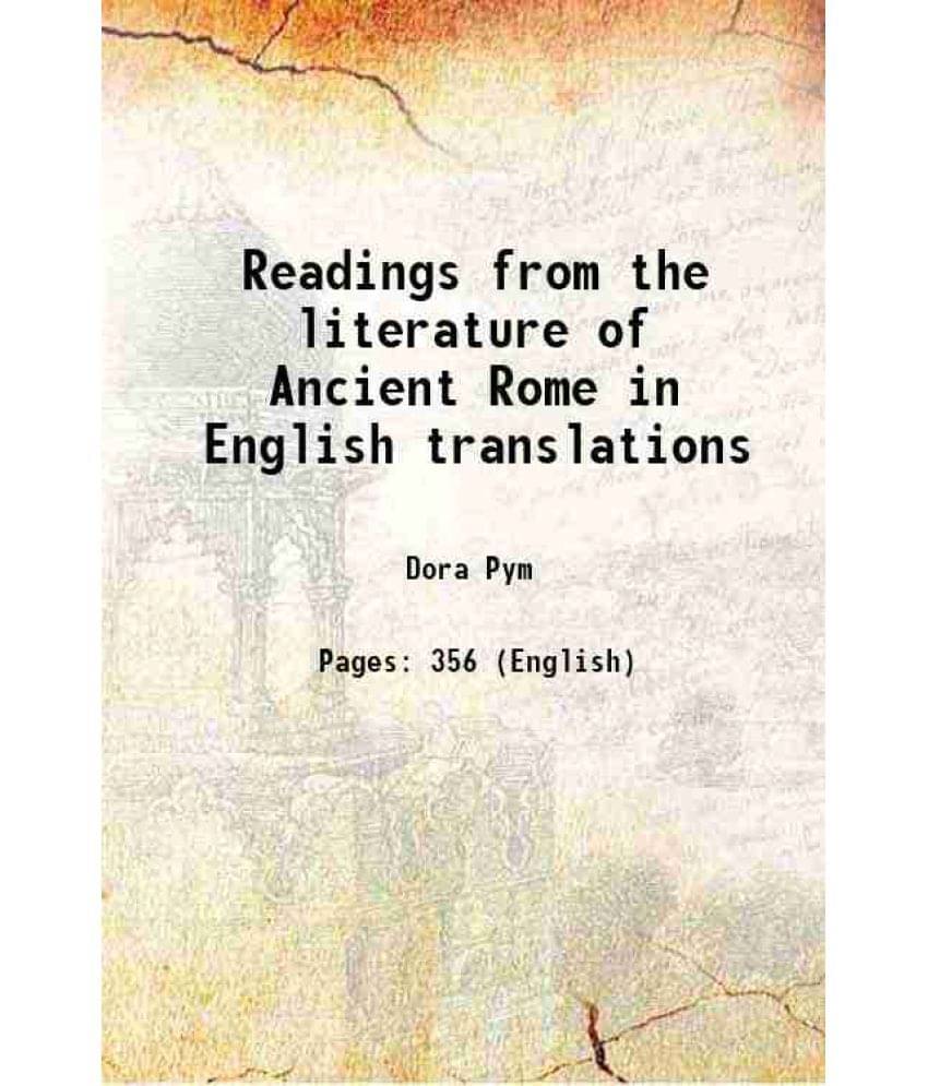 Readings From The Literature Of Ancient Rome In English Translations 1922 Hardcover Readings From The Literature Of Ancient Rome In English Translations 1922 Hardcover