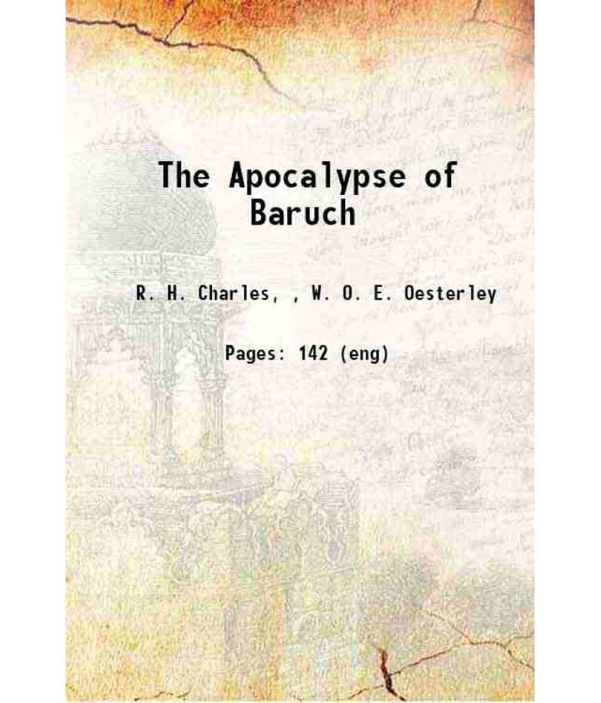 The Apocalypse Of Baruch 1918 Hardcover The Apocalypse Of Baruch 1918 Hardcover