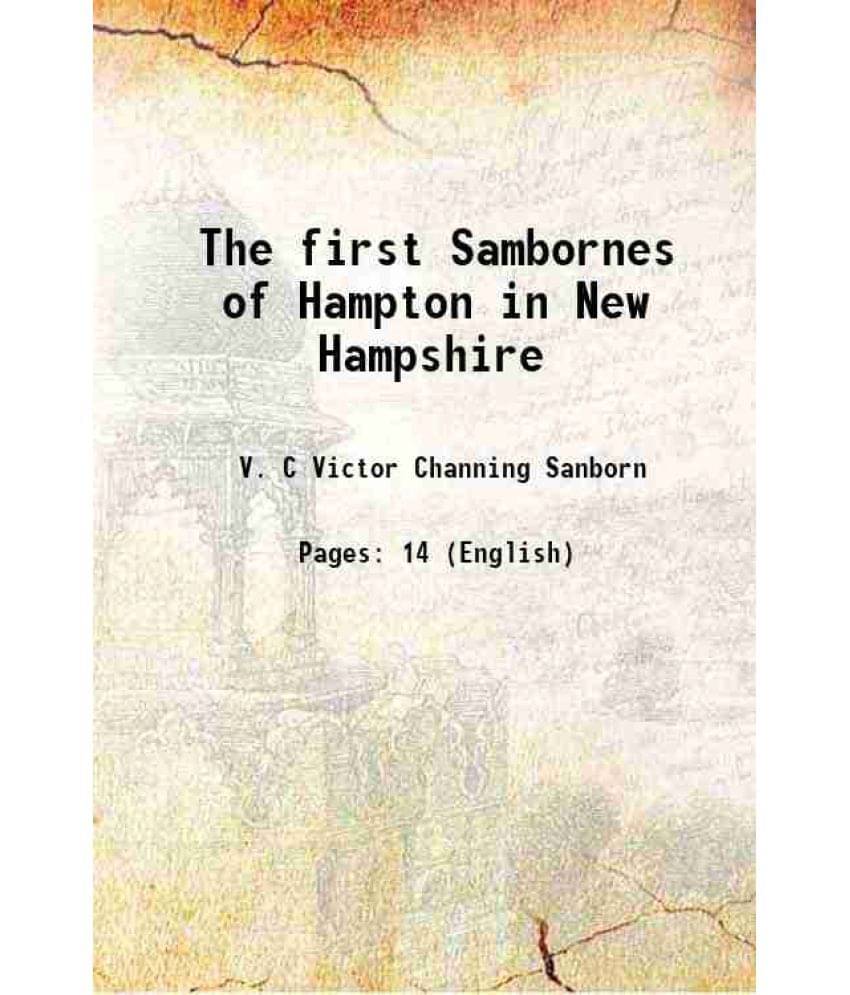 The First Sambornes Of Hampton In New Hampshire 1897 Hardcover The First Sambornes Of Hampton In New Hampshire 1897 Hardcover