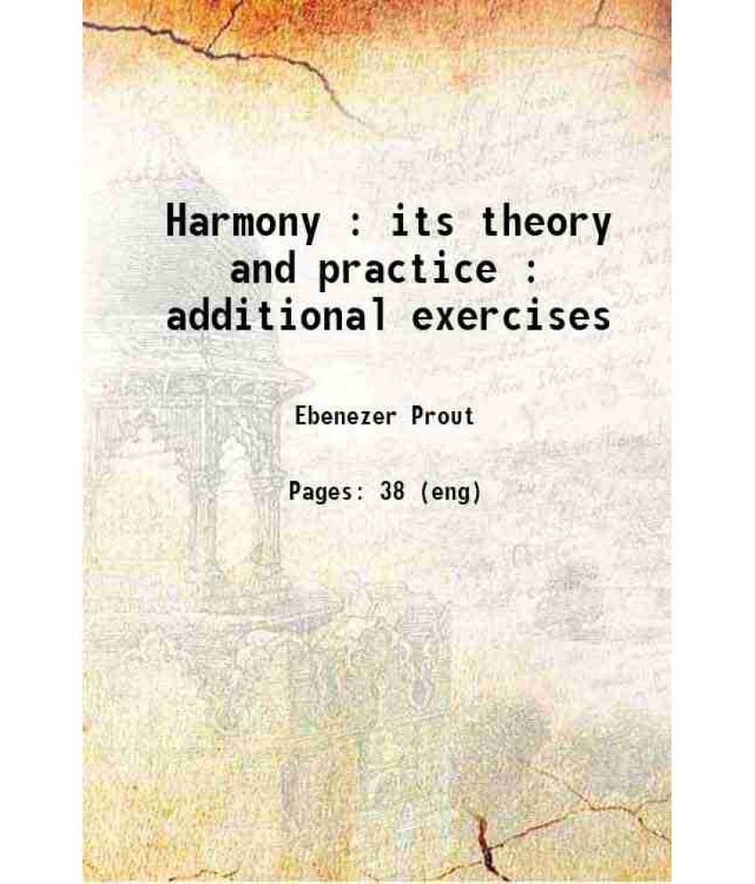     			Harmony : Its Theory And Practice : Additional Exercises Hardcover