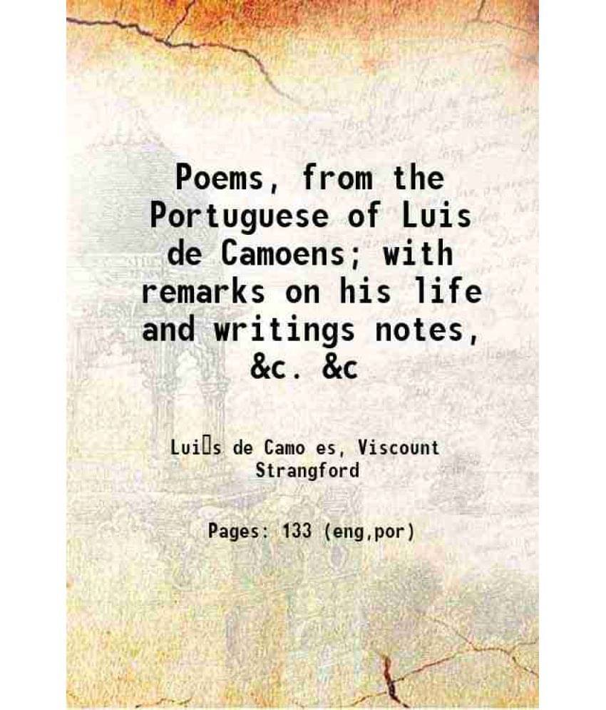     			Poems, From The Portuguese Of Luis De Camoens With Remarks On His Life And Writings Notes, &C. &C 1805 Hardcover