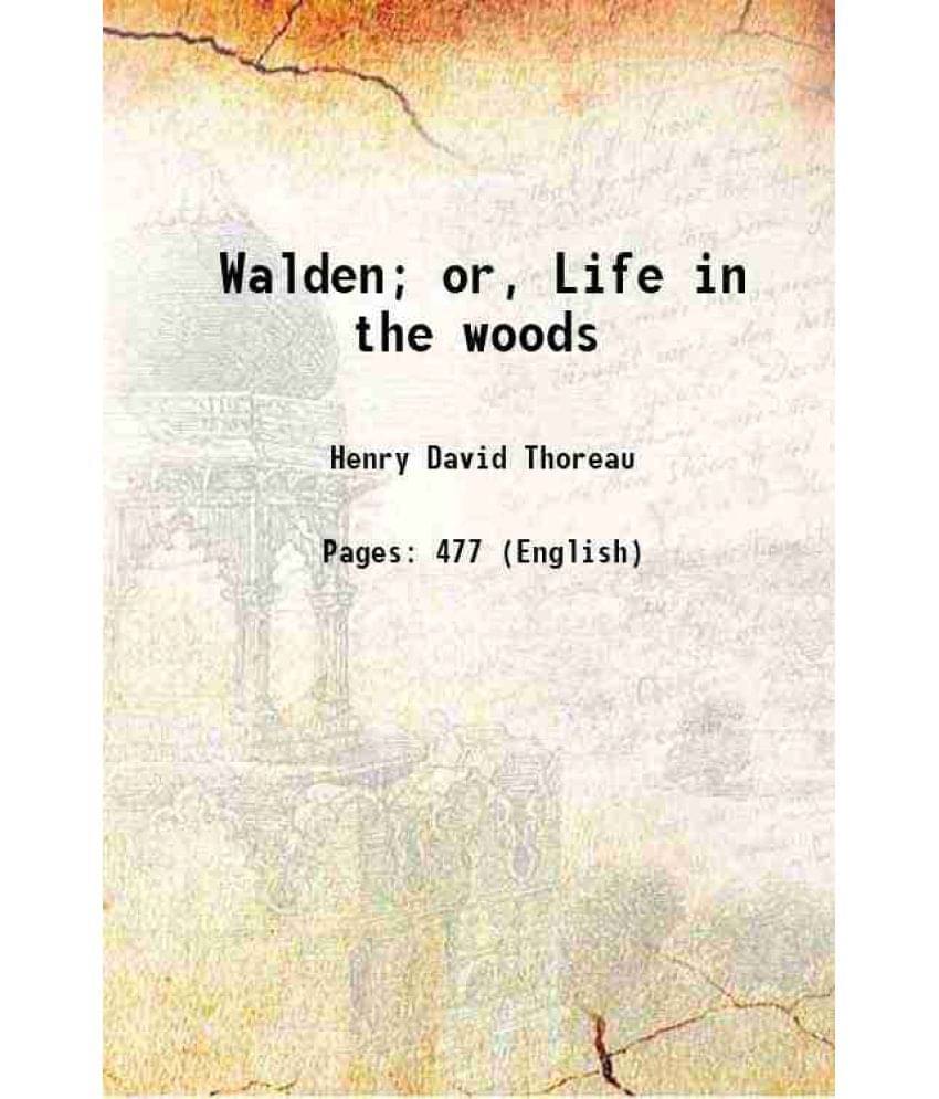Walden Or, Life In The Woods 1919 Hardcover Walden Or, Life In The Woods 1919 Hardcover