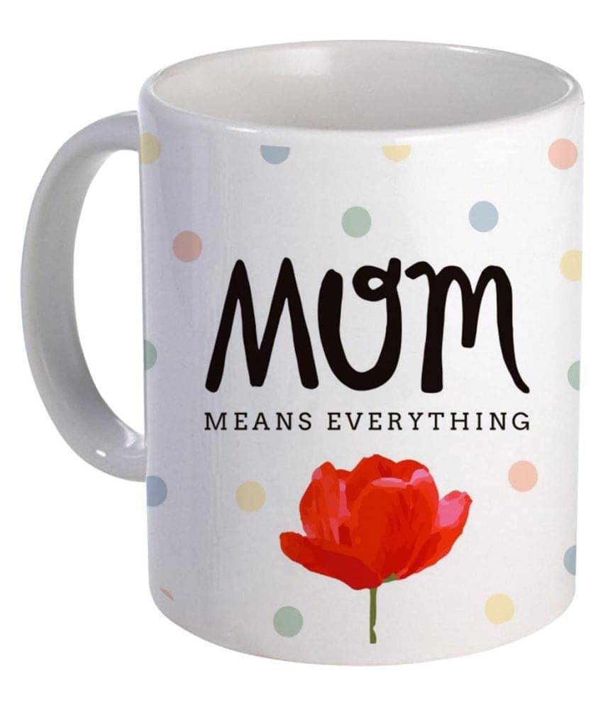     			COLOR YARD best MOM means everything in BLACK text design Ceramic Coffee Mug 1 Pcs 325 ml