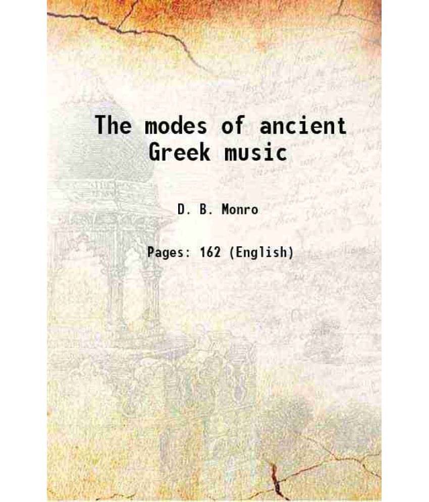 The Modes Of Ancient Greek Music 1894 Hardcover The Modes Of Ancient Greek Music 1894 Hardcover