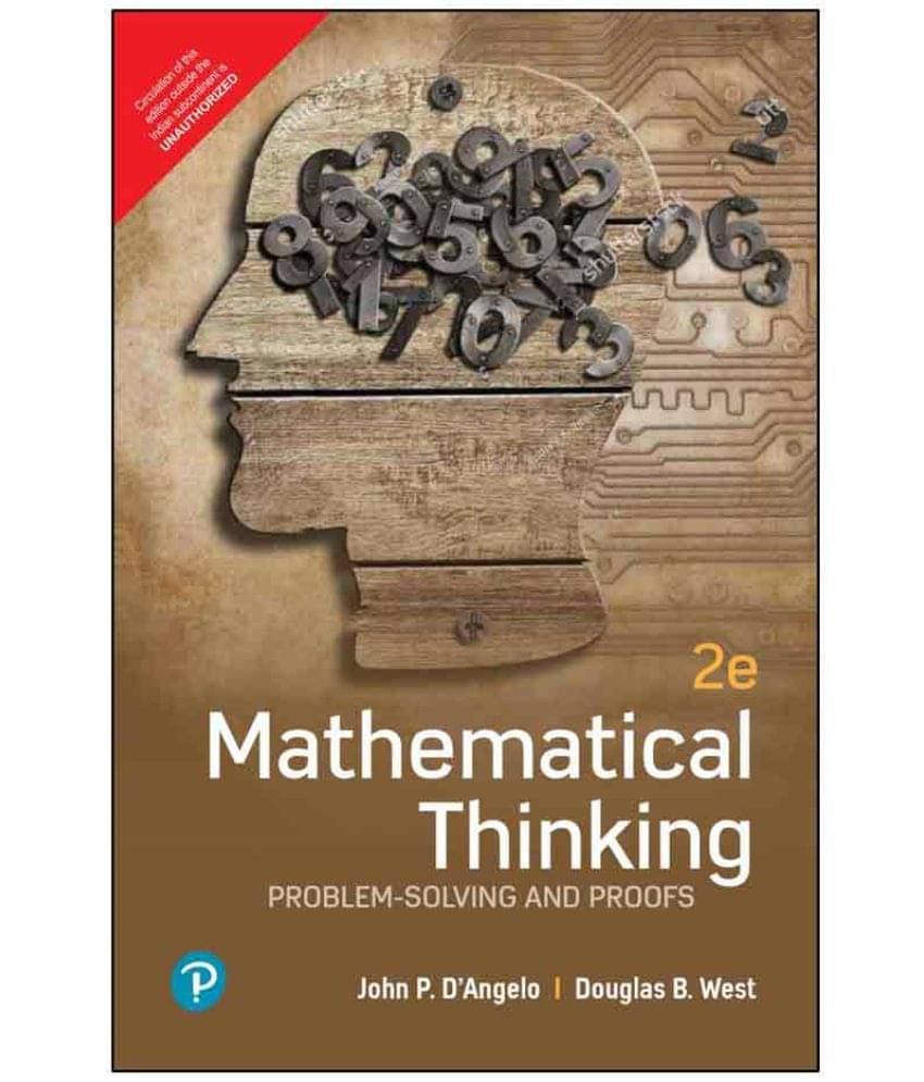 Mathematical Thinking: Problem-Solving and Proofs| Second Edition | By Pearson Mathematical Thinking: Problem-Solving and Proofs| Second Edition | By Pearson
