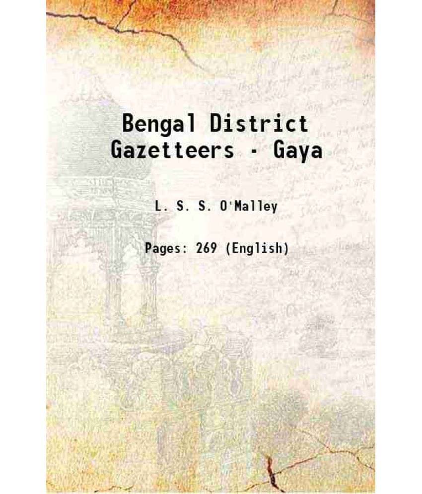     			Bengal District Gazetteers - Gaya 1906 Hardcover
