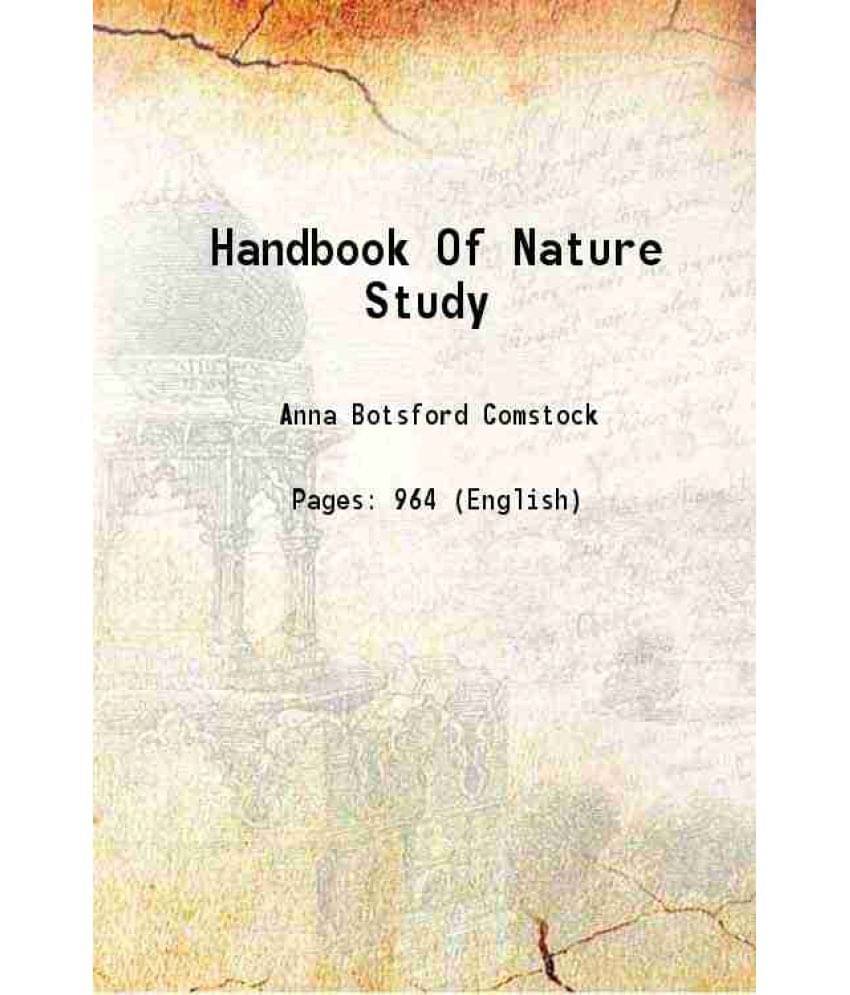 Handbook Of Nature Study 1911 Hardcover Handbook Of Nature Study 1911 Hardcover