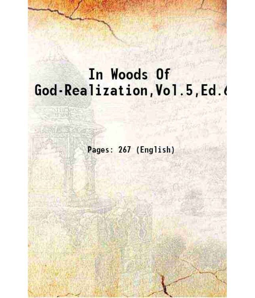 In Woods Of God-Realization,Vol.5,Ed.6 1942 Hardcover In Woods Of God-Realization,Vol.5,Ed.6 1942 Hardcover