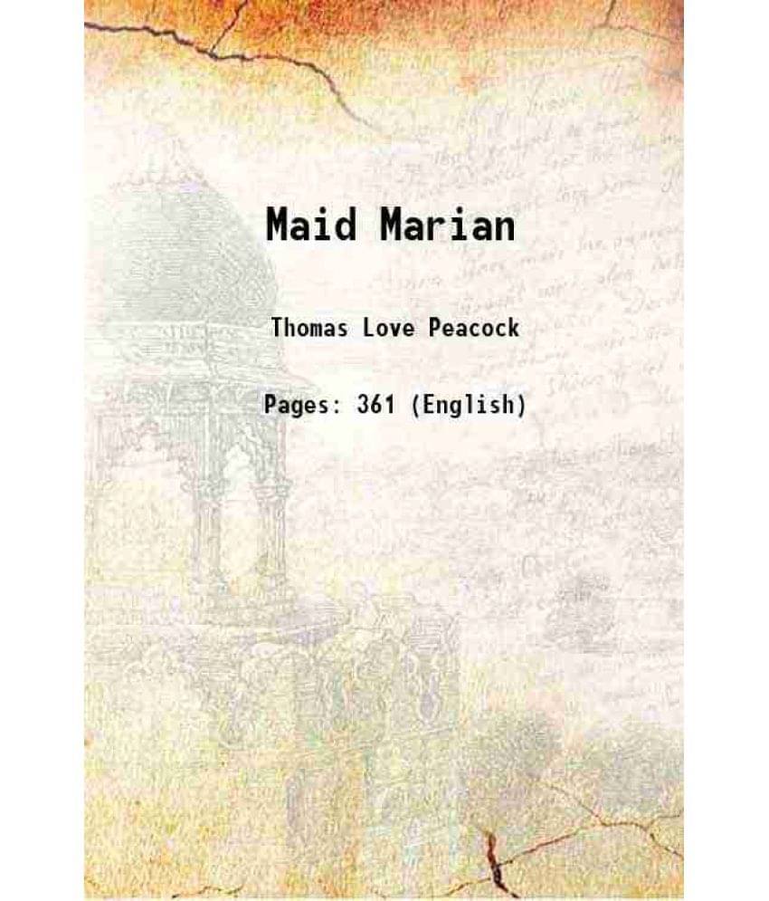 Maid Marian 1895 Hardcover Maid Marian 1895 Hardcover