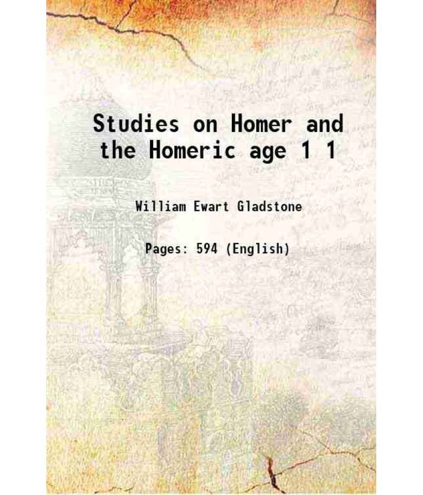 Studies On Homer And The Homeric Age Volume 1 1858 Hardcover Studies On Homer And The Homeric Age Volume 1 1858 Hardcover