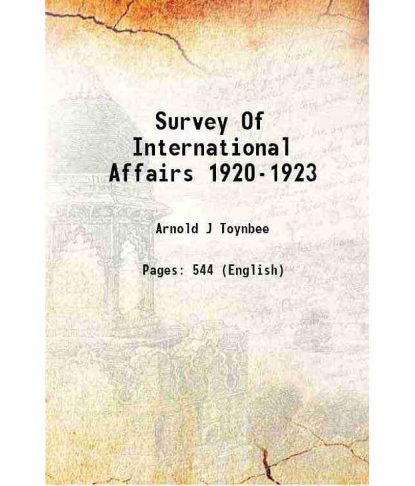 Survey Of International Affairs 1920-1923 1927 Hardcover Survey Of International Affairs 1920-1923 1927 Hardcover