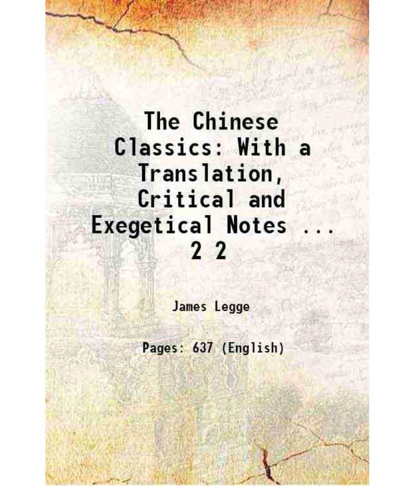     			The Chinese Classics: With A Translation, Critical And Exegetical Notes ... Volume 2 1861 Hardcover
