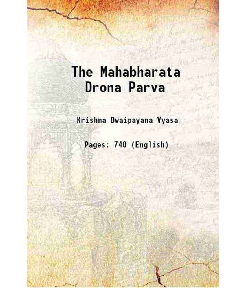 The Mahabharata Drona Parva 1888 Hardcover The Mahabharata Drona Parva 1888 Hardcover