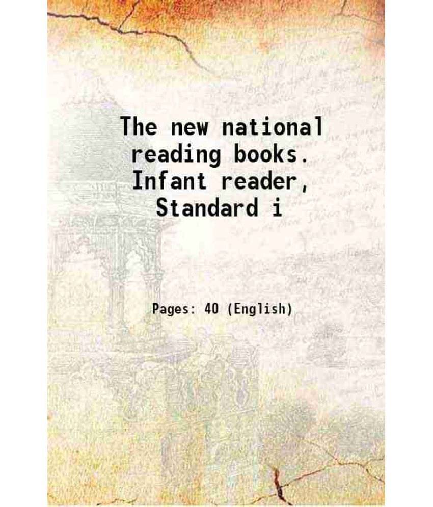 The New National Reading Books. Infant Reader, Standard I 1885 Hardcover The New National Reading Books. Infant Reader, Standard I 1885 Hardcover