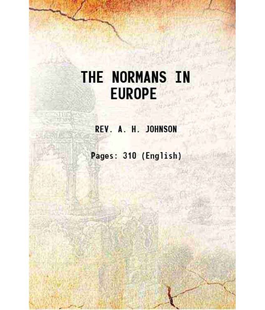 The Normans In Europe 1921 Hardcover The Normans In Europe 1921 Hardcover
