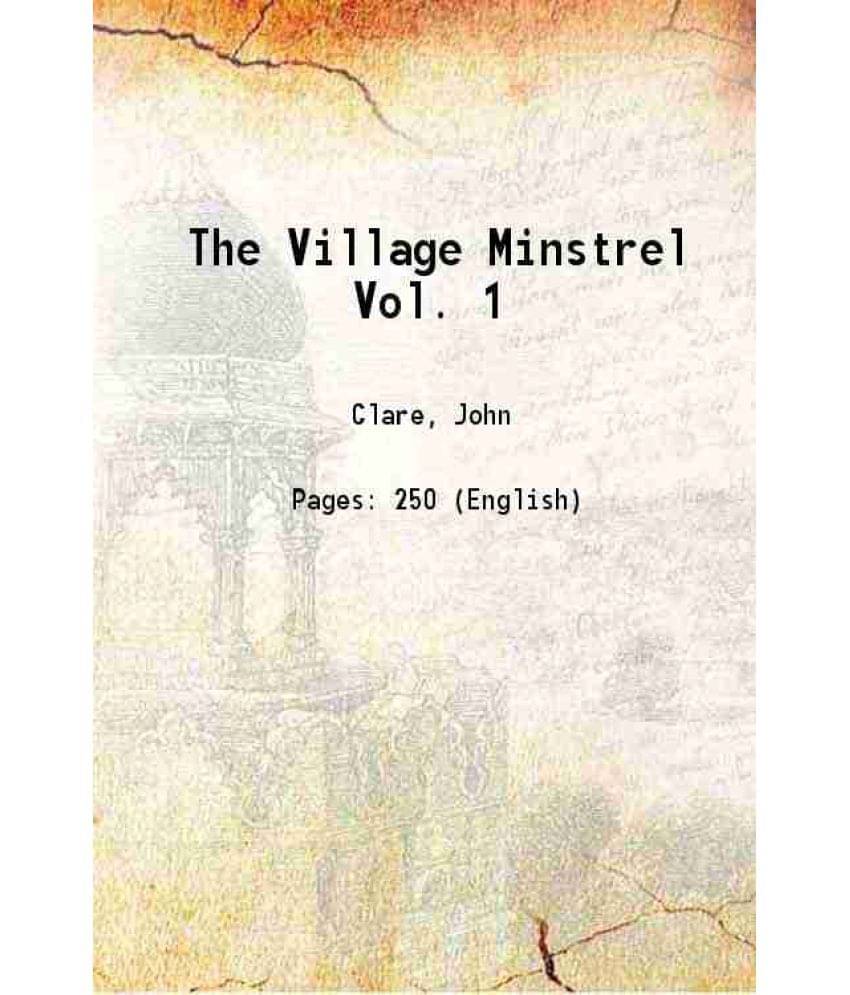 The Village Minstrel. Volume 1 1821 Hardcover The Village Minstrel. Volume 1 1821 Hardcover