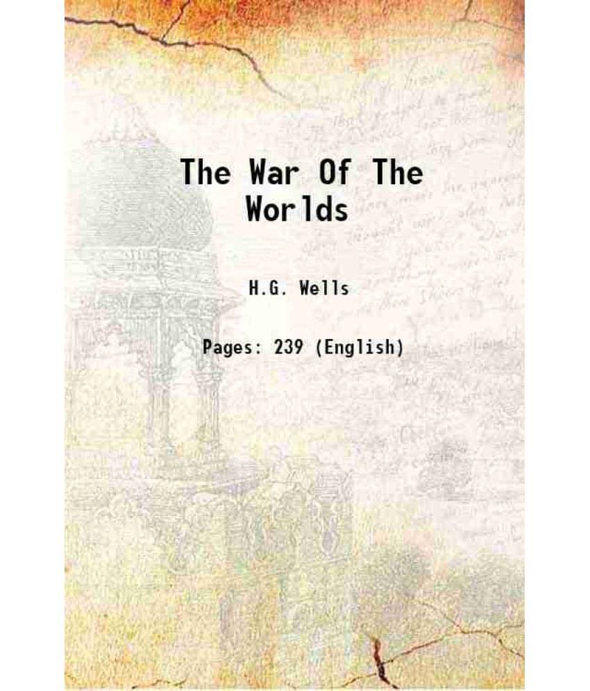 The War Of The Worlds 1898 Hardcover The War Of The Worlds 1898 Hardcover