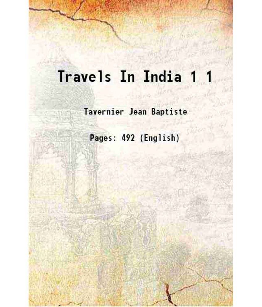 Travels In India Volume 1 1889 Hardcover Travels In India Volume 1 1889 Hardcover