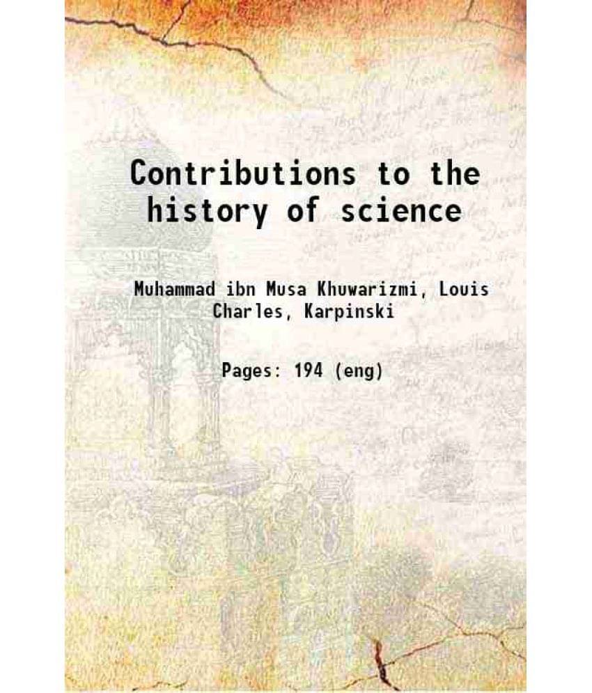 Contributions To The History Of Science 1930 Hardcover Contributions To The History Of Science 1930 Hardcover