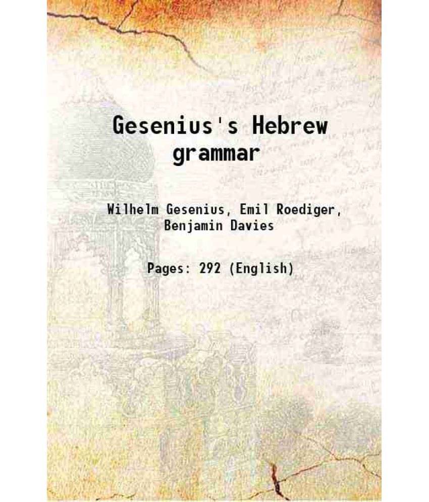     			Gesenius'S Hebrew Grammar 1845 Hardcover