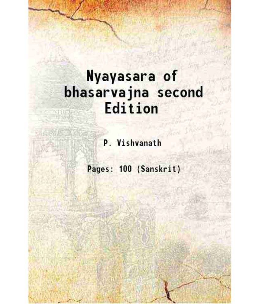 Nyayasara Of Bhasarvajna Second Edition 1921 Hardcover Nyayasara Of Bhasarvajna Second Edition 1921 Hardcover