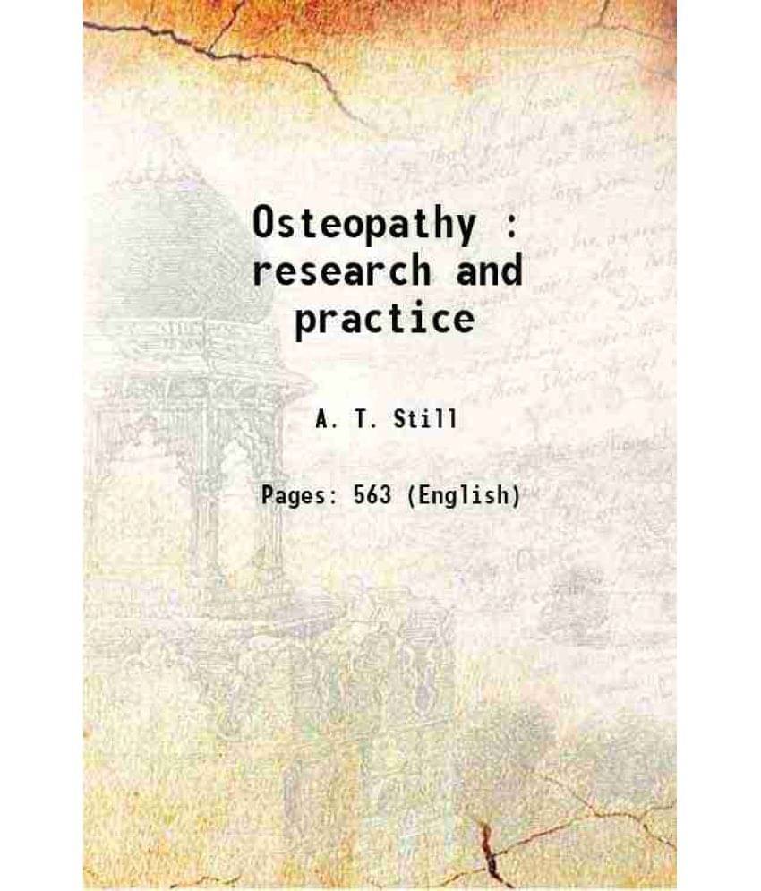     			Osteopathy : Research And Practice 1910 Hardcover